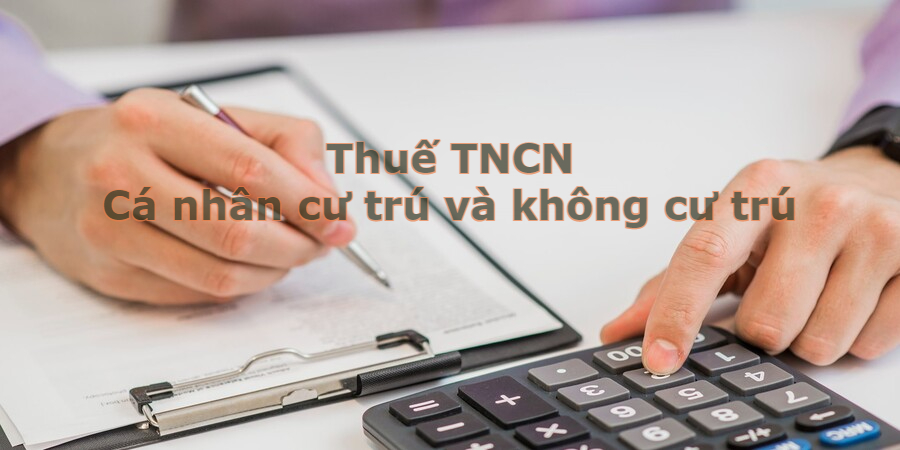 Thuế TNCN Cá nhân cư trú